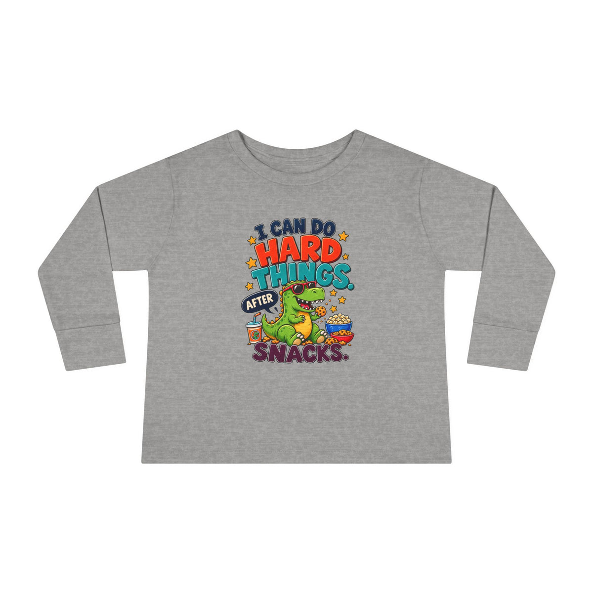 I Can Do Hard Things After Snacks Toddler Long Sleeve Tee