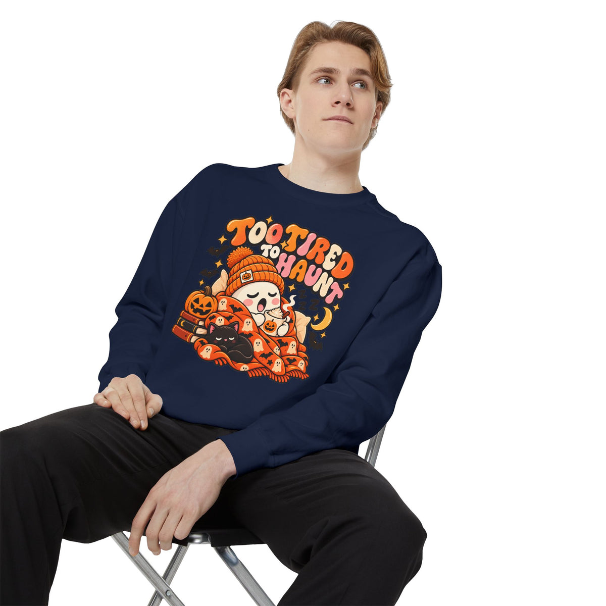 Too Tired To Haunt Halloween Ghost Sweatshirt