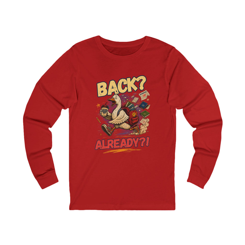 Back? Already?! Goose Illustration Tee | Funny Retro Bird Design