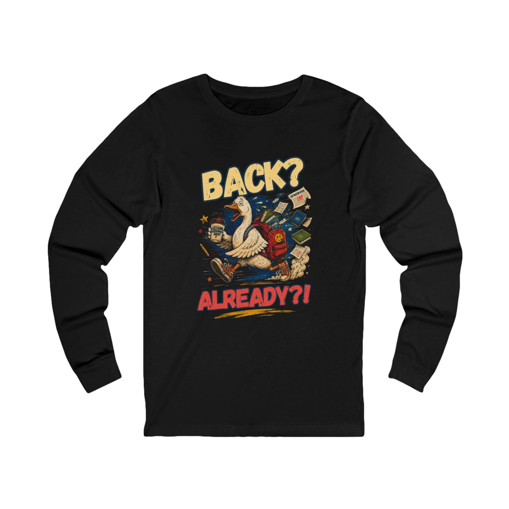 Back? Already?! Goose Illustration Tee | Funny Retro Bird Design