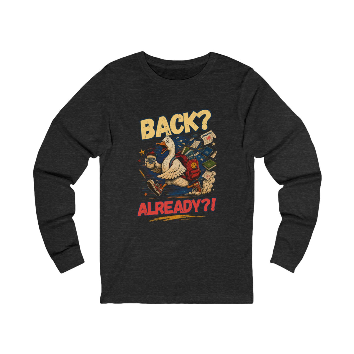 Back? Already?! Goose Illustration Tee | Funny Retro Bird Design