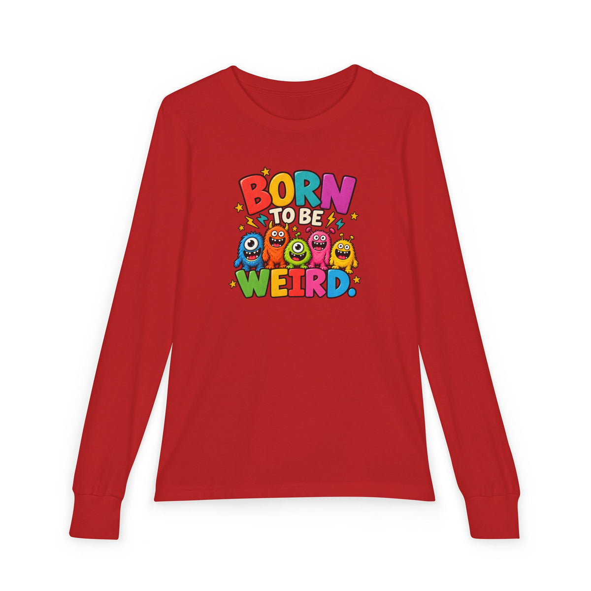 Born to Be Weird Youth Long Sleeve Tee