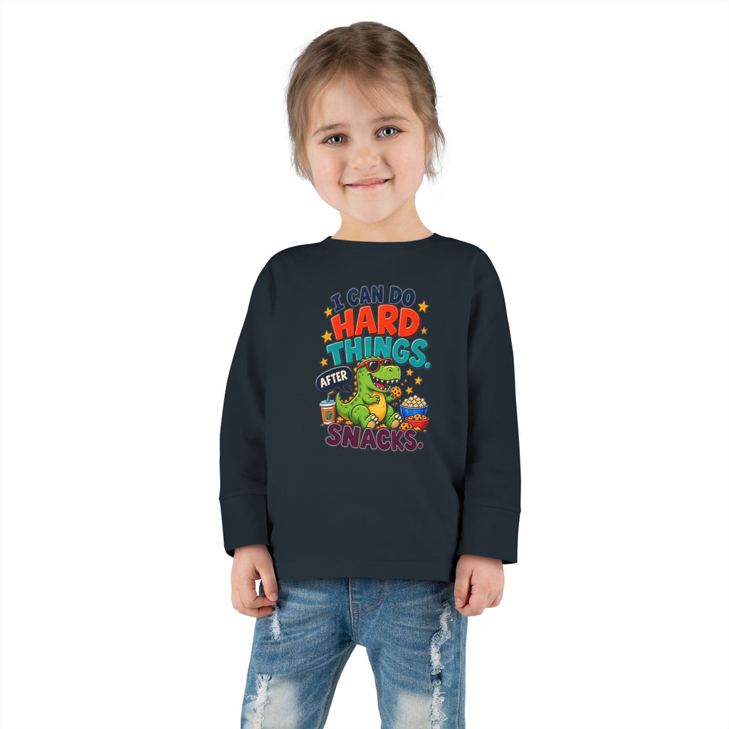 I Can Do Hard Things After Snacks Toddler Long Sleeve Tee