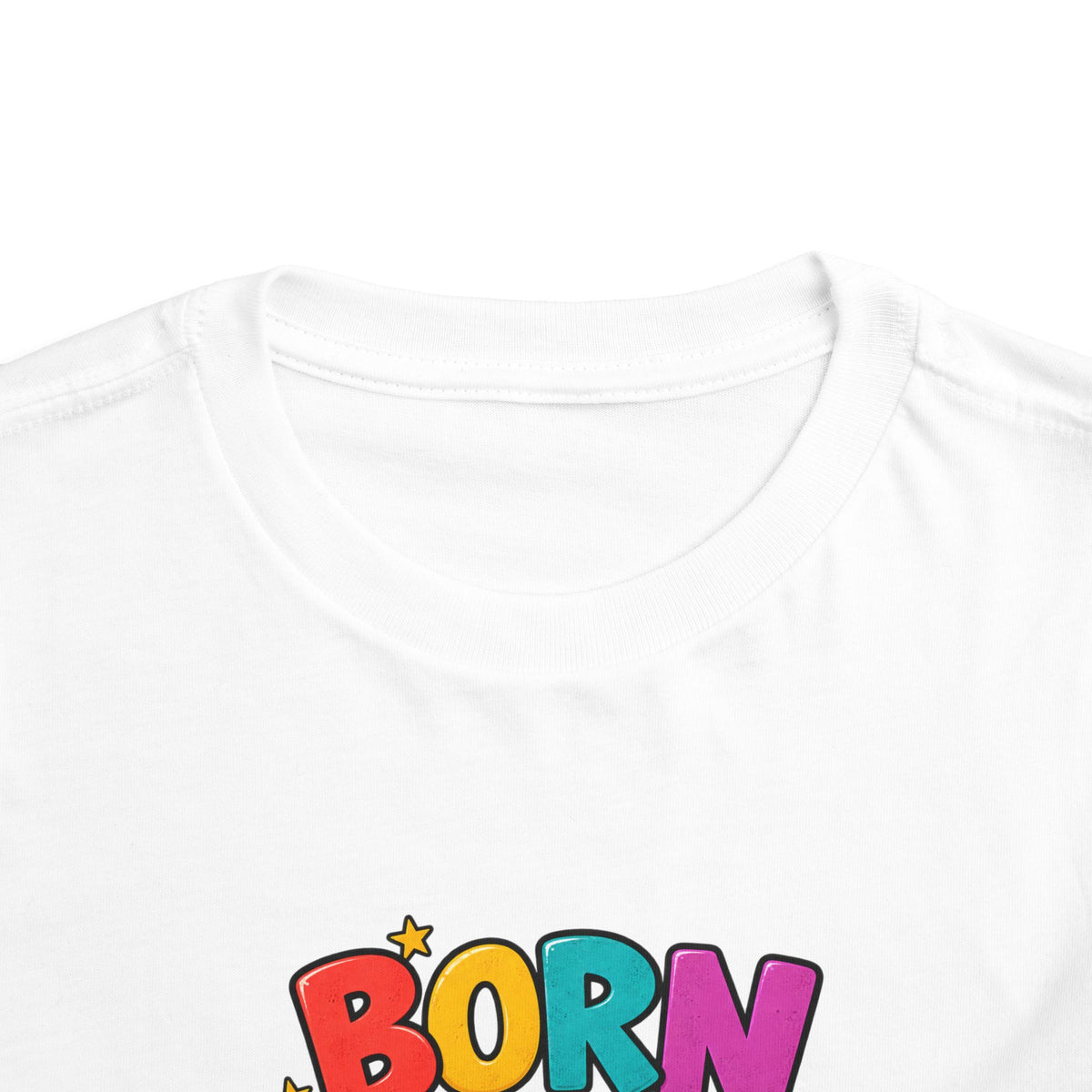 Born to Be Weird Toddler Short Sleeve Tee