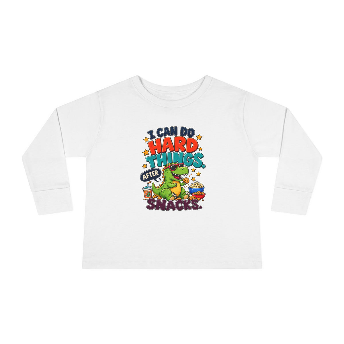 I Can Do Hard Things After Snacks Toddler Long Sleeve Tee