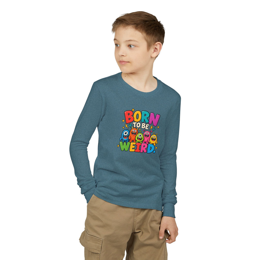 Born to Be Weird Youth Long Sleeve Tee