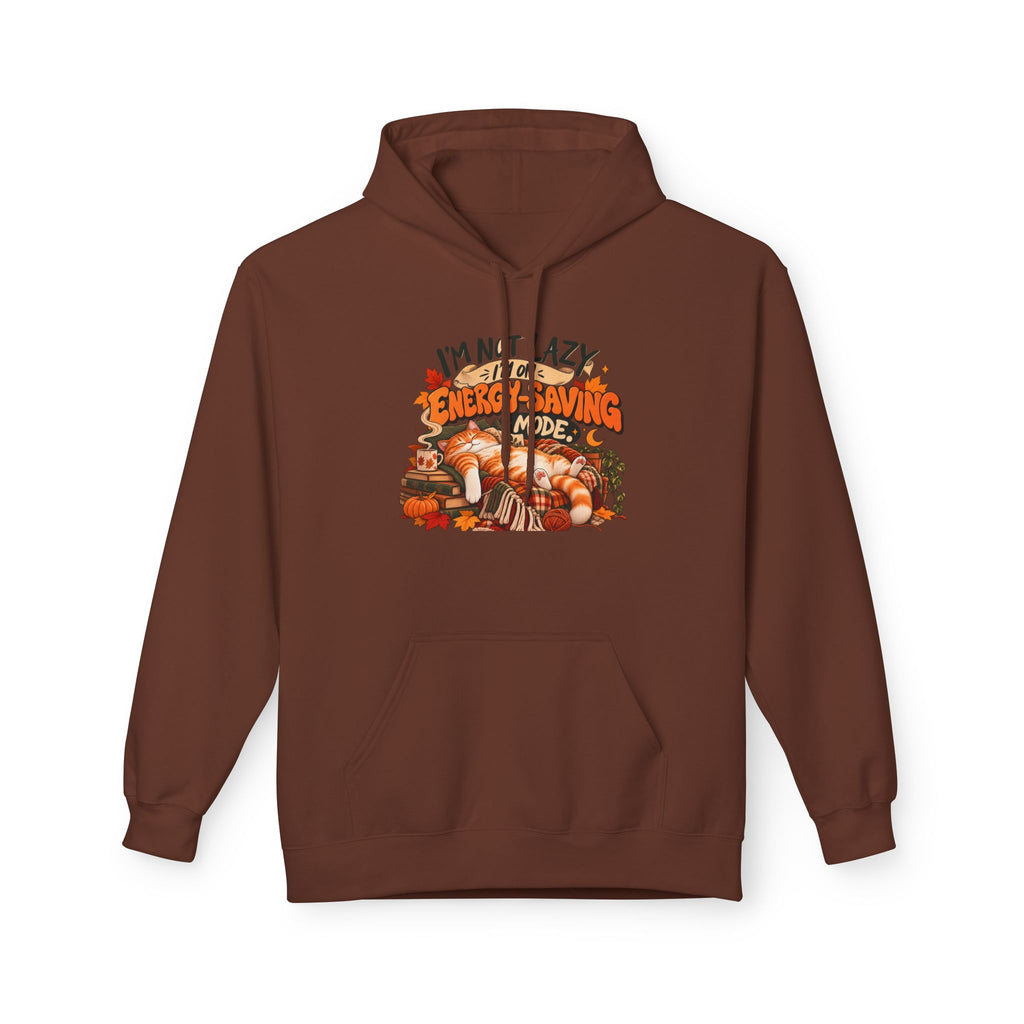I'm Not Lazy, I'm Just Conserving Energy Funny Slogan Hoodie