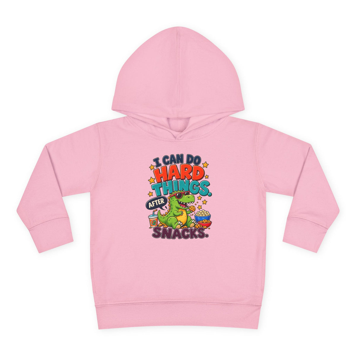Toddler Hoodie – “I Can Do Hard Things After Snacks” Motivational Dinosaur Pullover
