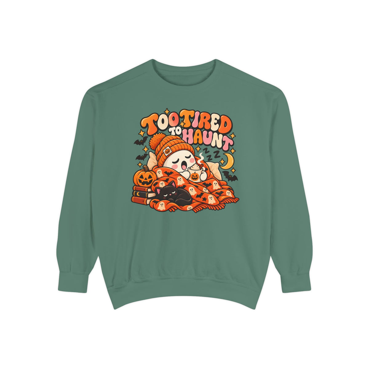Too Tired To Haunt Halloween Ghost Sweatshirt