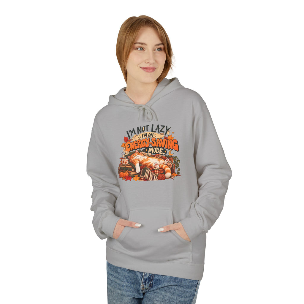 I'm Not Lazy, I'm Just Conserving Energy Funny Slogan Hoodie