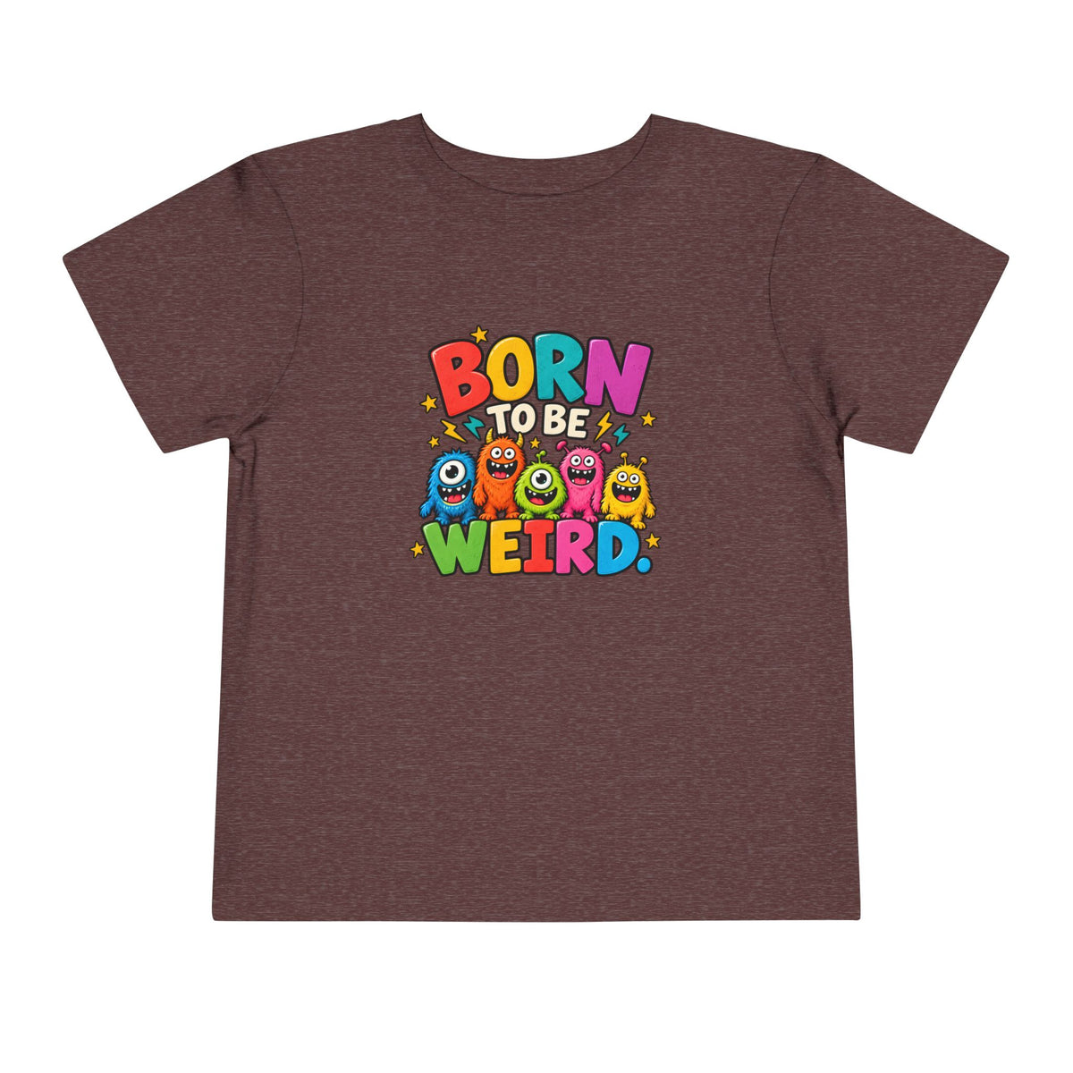 Born to Be Weird Toddler Short Sleeve Tee