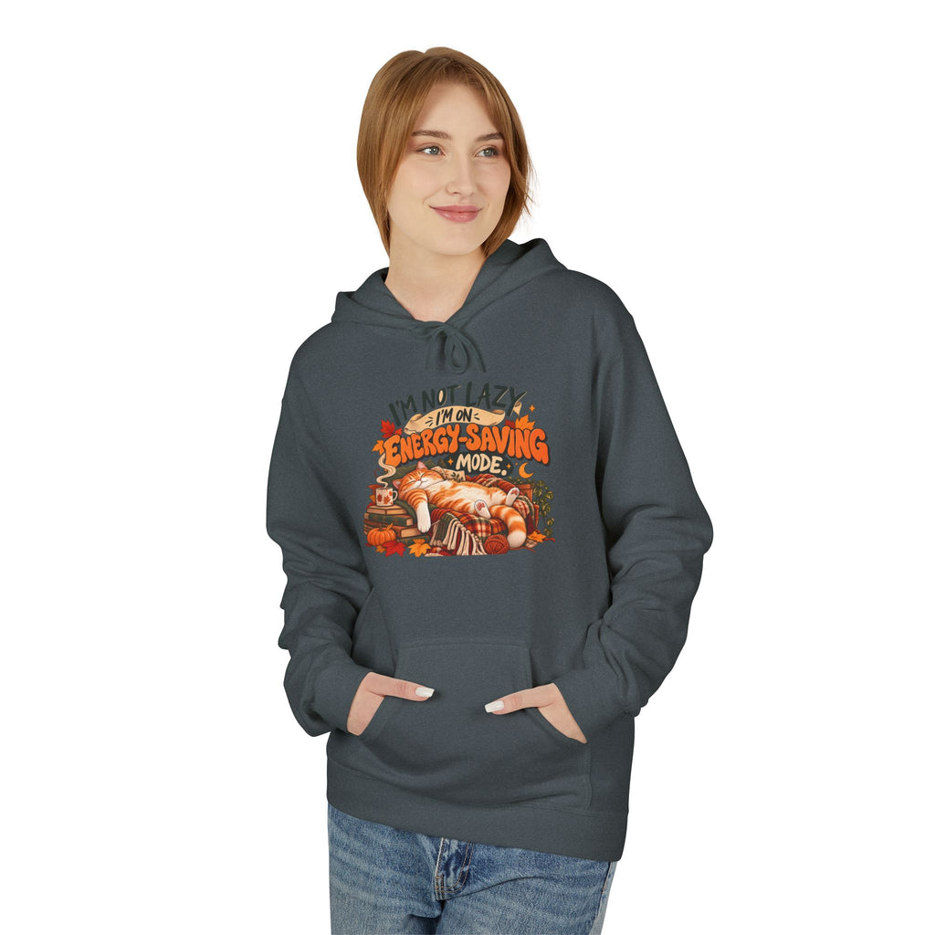 I'm Not Lazy, I'm Just Conserving Energy Funny Slogan Hoodie