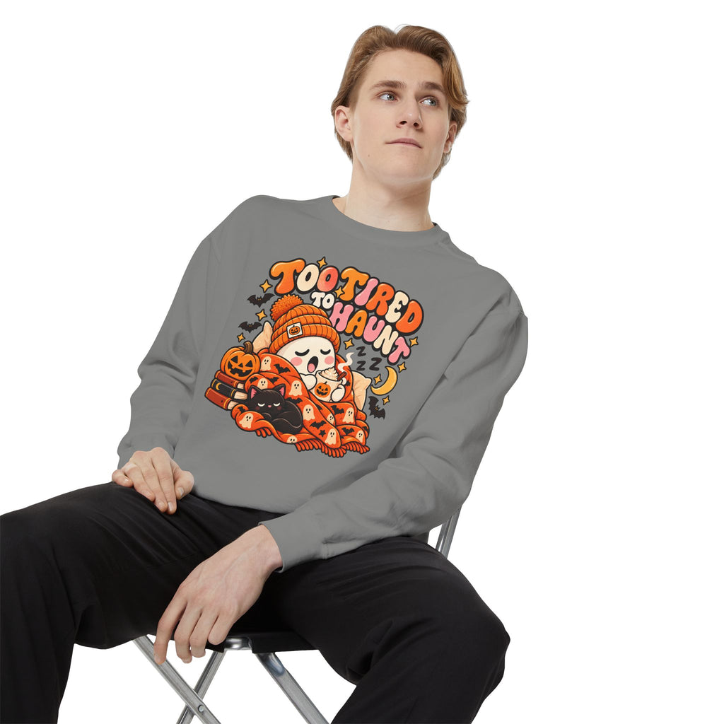 Too Tired To Haunt Halloween Ghost Sweatshirt