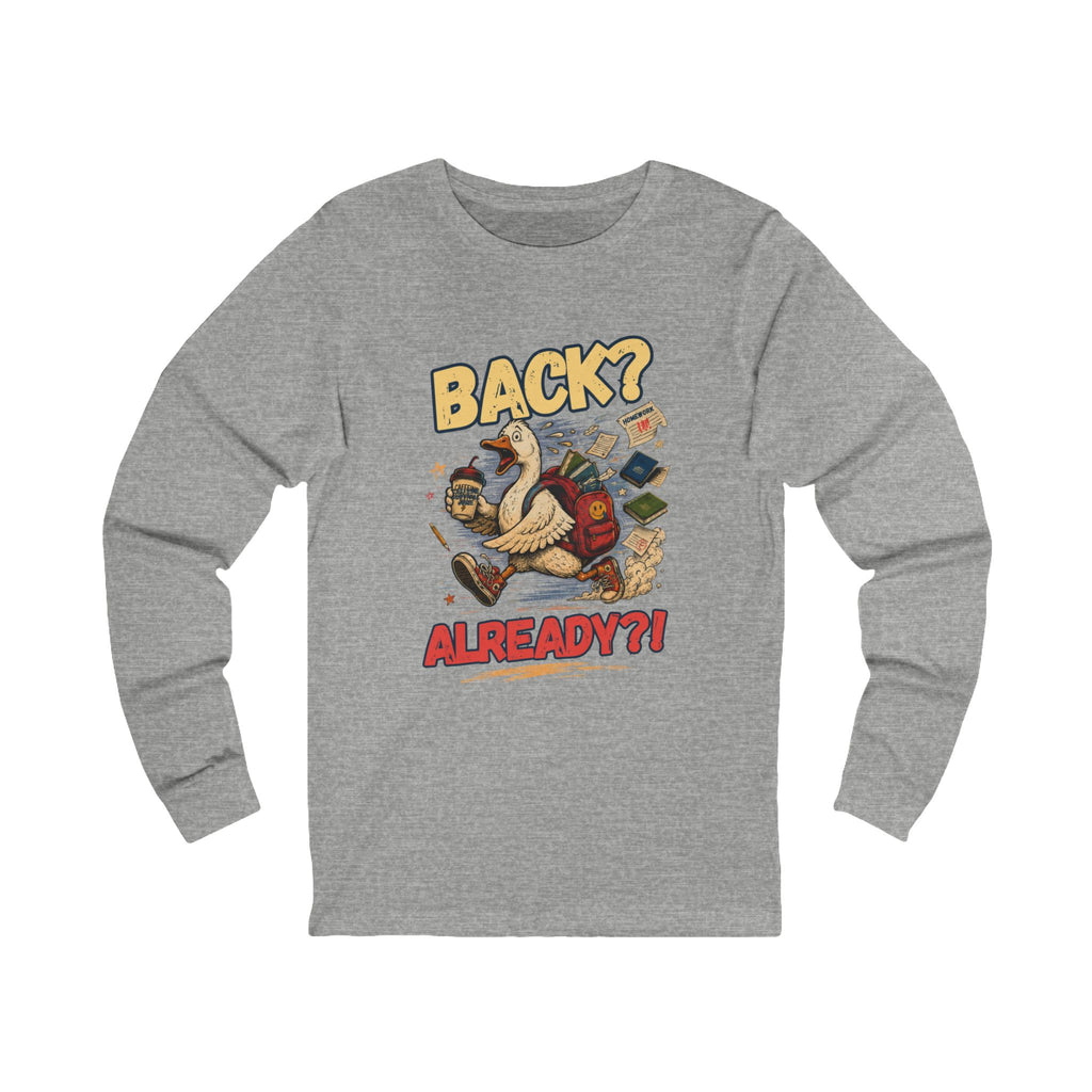 Back? Already?! Goose Illustration Tee | Funny Retro Bird Design