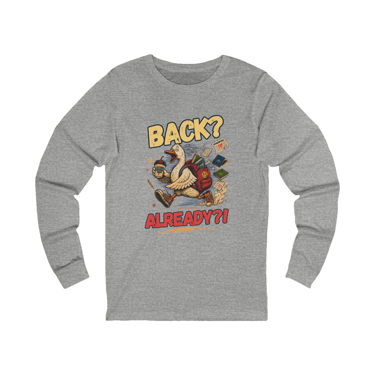 Back? Already?! Goose Illustration Tee | Funny Retro Bird Design